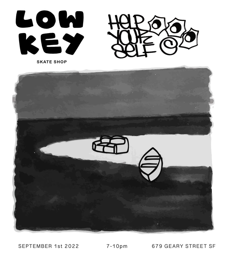 "Help Yourelf" Group Art show 9/1/22