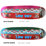 Low Key - "Keep it Cool" Shop Board